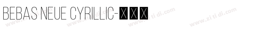 Bebas Neue Cyrillic字体转换
